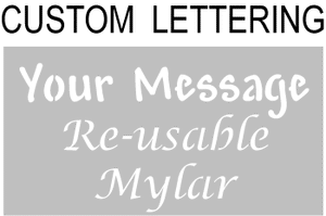 Custom Mylar Stencil 75